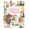 The Pilgrim's Progress Illustrated Adventure for Kids: A Retelling of John Bunyan's Classic Tale