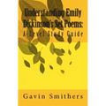 Understanding Emily Dickinson's Set Poems: A-Level Study Guide