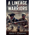 A Lineage of Warriors