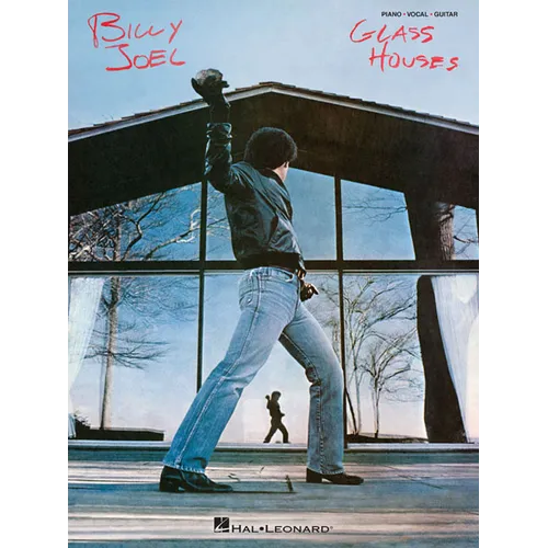 Billy Joel - Glass Houses: Additional Editing and Transcription by David Rosenthal