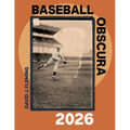 Baseball Obscura 2026
