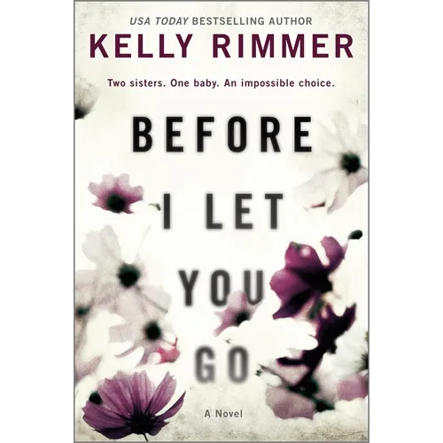Before I Let You Go