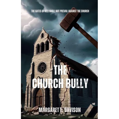 The Church Bully