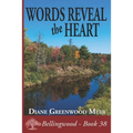 Words Reveal the Heart
