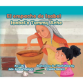 El Empacho de Isabel / Isabel's Tummy Ache