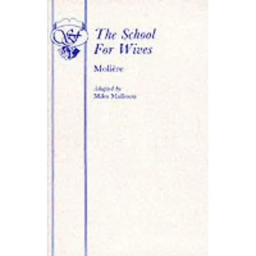 The School for Wives