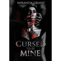 Cursed to be Mine
