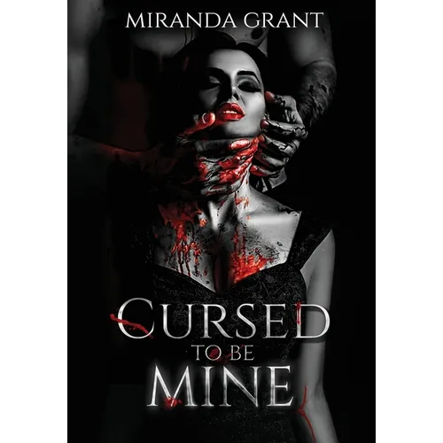 Cursed to be Mine