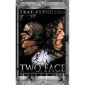 Two Face: Things Aren't Always What They Seem