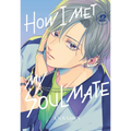 How I Met My Soulmate 2