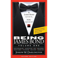 Being James Bond: Volume One - Second Edition: Volume One - Second Edition