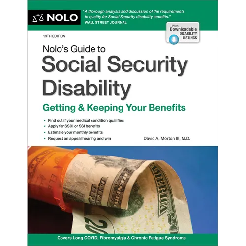 Nolo's Guide to Social Security Disability: Getting & Keeping Your Benefits
