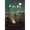 I See You: Stories From Life