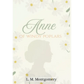 Anne of Windy Poplars