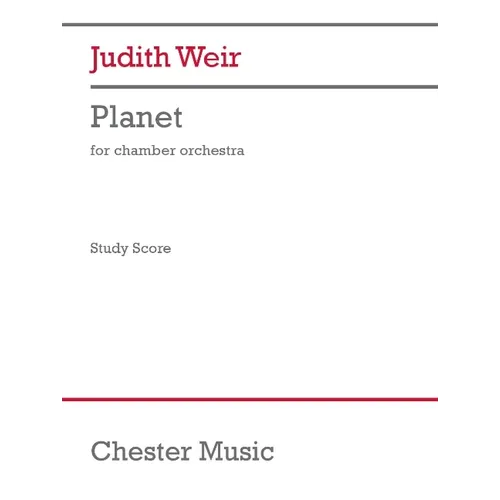 Bell: Planet for Chamber Orchestra Study Score