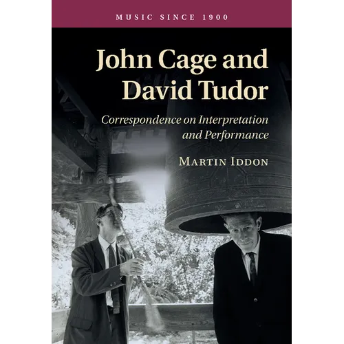 John Cage and David Tudor
