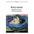 Svali speaks - Breaking free of cult programming