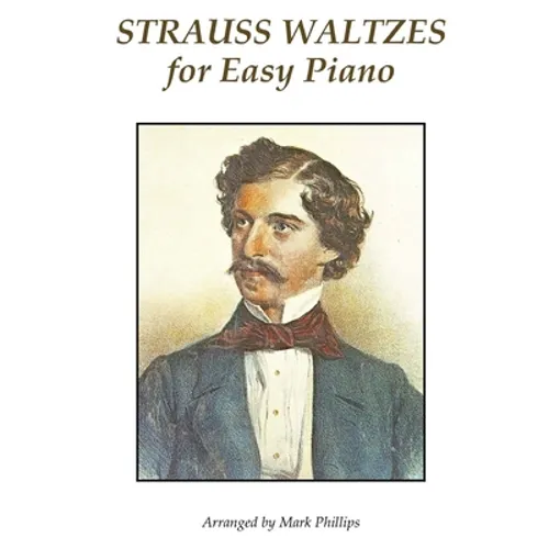 Strauss Waltzes for Easy Piano