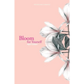 Bloom for Yourself
