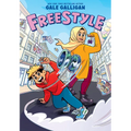 Freestyle: A Graphic Novel