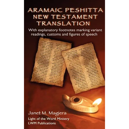 Aramaic Peshitta New Testament Translation