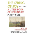 The Spring of Joy: A Little Book of Healing