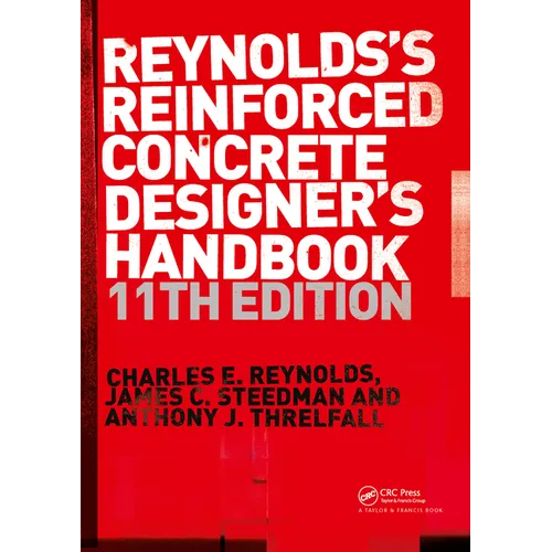 Reinforced Concrete Designer's Handbook