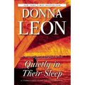 Quietly in Their Sleep: A Commissario Guido Brunetti Mystery