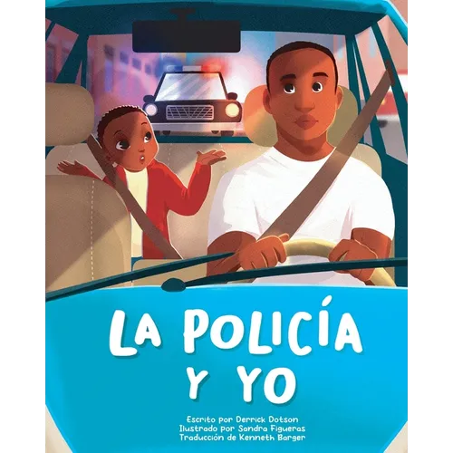 La Policía Y Yo