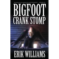 Bigfoot Crank Stomp