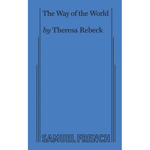 The Way of the World (Rebeck)