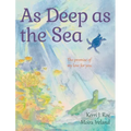 As Deep as the Sea: The Promise of My Love for You