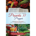 Proverbs 31 Prepper 4 Essential Steps to Feed The Family Well During Uncertainty