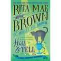Hiss & Tell: A Mrs. Murphy Mystery