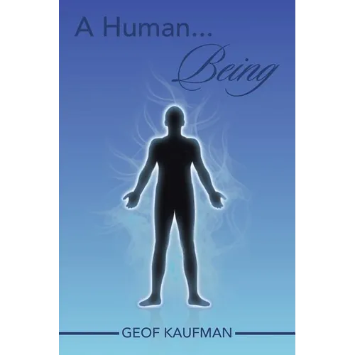 A Human... Being