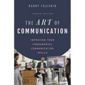 The Art of Communication: Improving Your Fundamental Communication Skills