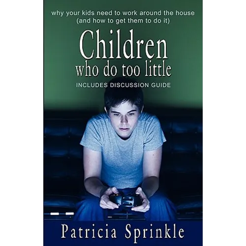 Children Who Do Too Little