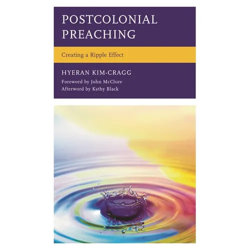 Postcolonial Preaching: Creating a Ripple Effect