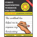 Cursive Handwriting Workbook For Teens: Learn to Write Cursive For Kids & Teens With Tracing Practice Papers 3 in 1 Learning Process (Letters, Words,