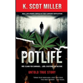 Pot Life