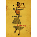 The Murder of Marion Miley