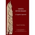 YHWH's Divine Images: A Cognitive Approach