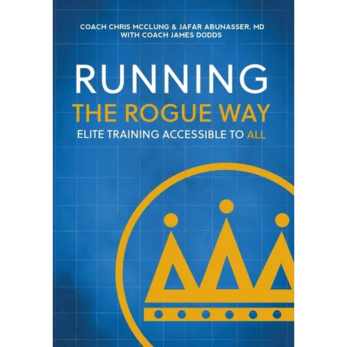Running the Rogue Way: Elite Training Accessible to All