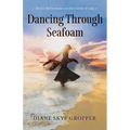 Dancing Through Seafoam