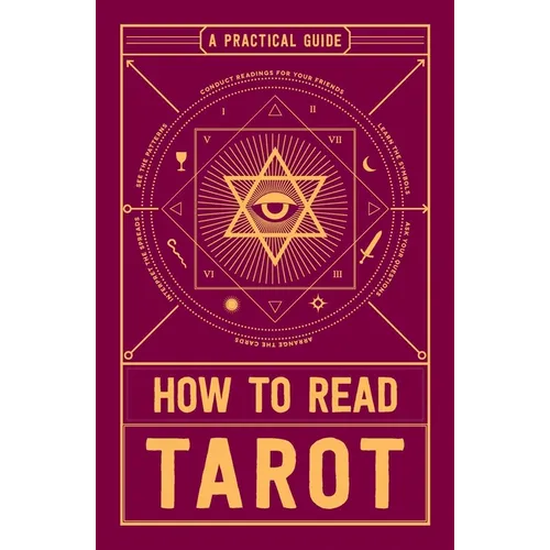 How to Read Tarot: A Practical Guide