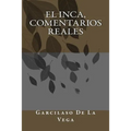 El Inca, Comentarios Reales