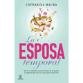 La Esposa Temporal / The Temporary Wife