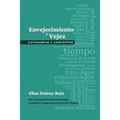 Envejecimiento y vejez: Categorias y conceptos