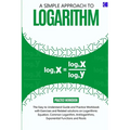 A Simple Approach to Logarithm