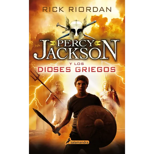 Percy Jackson Y Los Dioses Griegos / Percy Jackson's Greek Gods
